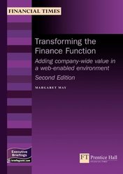 Transforming the Finance Function: Adding Company-Wide Value in a Technology-Based Environment (Executive Briefings)-cover