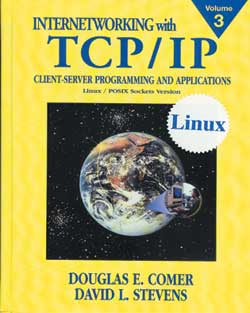 Internetworking with TCP/IP Vol. III: Client-Server Programming and ...
